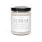 Fictophilia Colorless Scented Soy Candle, 9oz