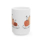 Watercolor Fall is my Favorite Color Ceramic Mug, (11oz, 15oz)